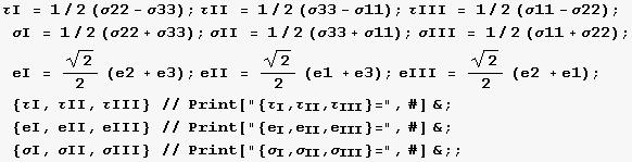 τI = 1/2 (σ22 - σ33) ; τII = 1/2 (σ33 - σ11) ; τIII = 1/2 ( ...   III                                                                       I        II        III